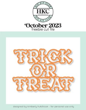 October 2023 Trick or Treat Cut File (Free when registered)