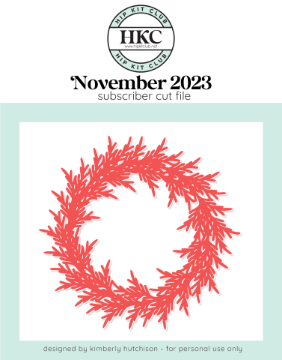 November 2023 Pine Wreath Cut File