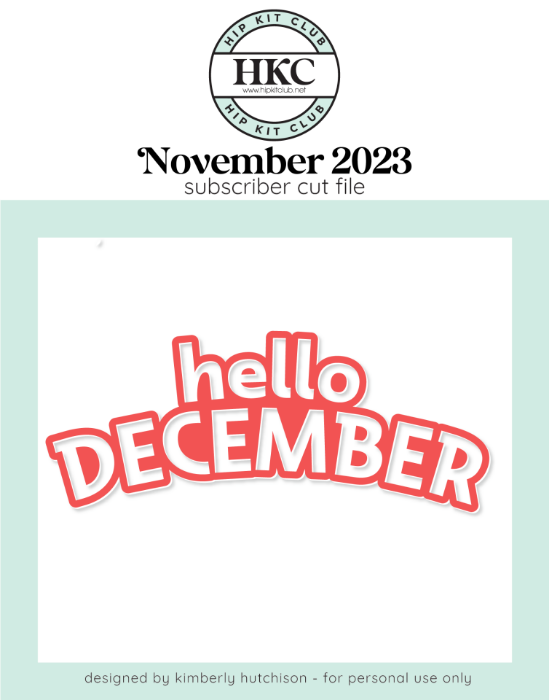 Hello December Cut File