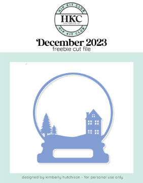 December 2023 Snow Globe Cut File (Free when registered)