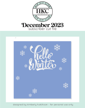 December 2023 Hello Winter Background Cut File
