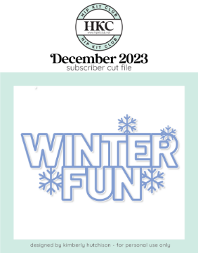 December 2023 Winter Fun Cut File