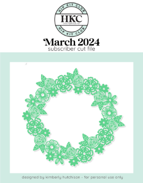 March 2024 Floral Wreath Cut File