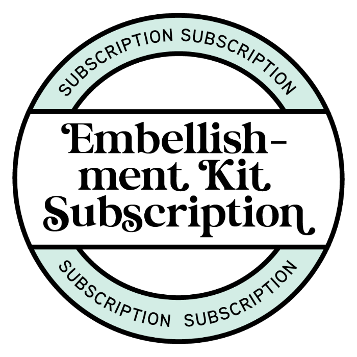 Picture of Embellishment Kit Monthly Subscription 