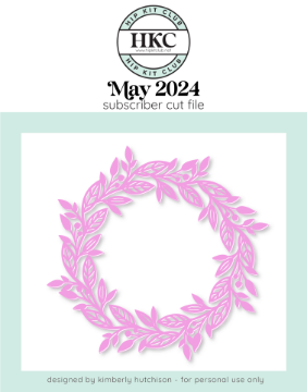 May 2024 Leafy Wreath Cut File