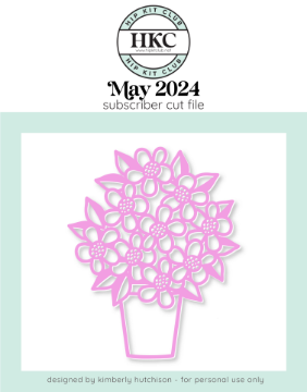 May 2024 Spring Flowers Pot Cut File