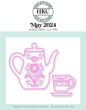 May 2024 Tea Party Cut File