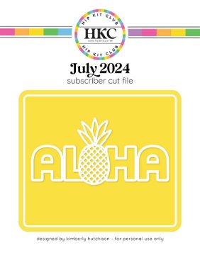 July 2024 Aloha Cut File