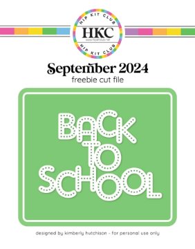 September 2024 Back to School Cut File (Free when registered)