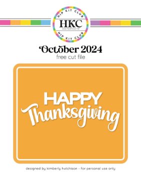 October 2024 Happy Thanksgiving Cut File (Free when registered)