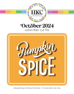 October 2024 Pumpkin Spice Cut File