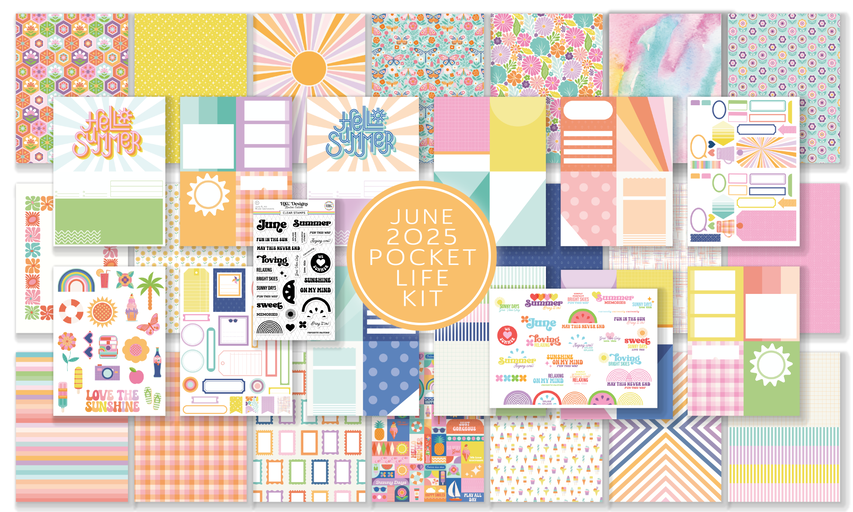June 2025 Pocket life kit