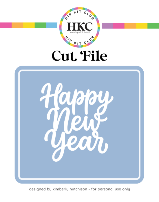 Happy New Year art deco style SVG cut file for card making and scrapbooking - December 2025 Hip Kit Club