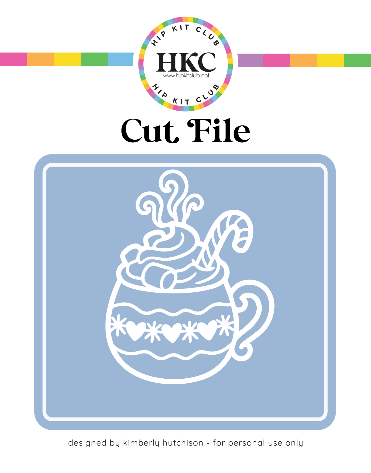 Hot cocoa mug with marshmallows SVG cut file for Cricut and Silhouette - December 2025 Hip Kit Club