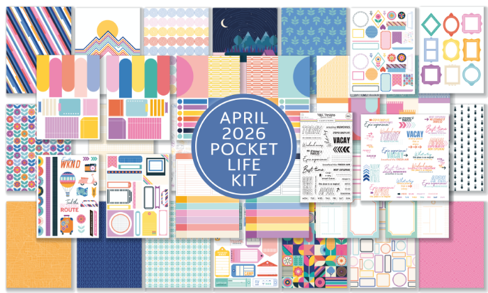 April 2026 Pocket life kit